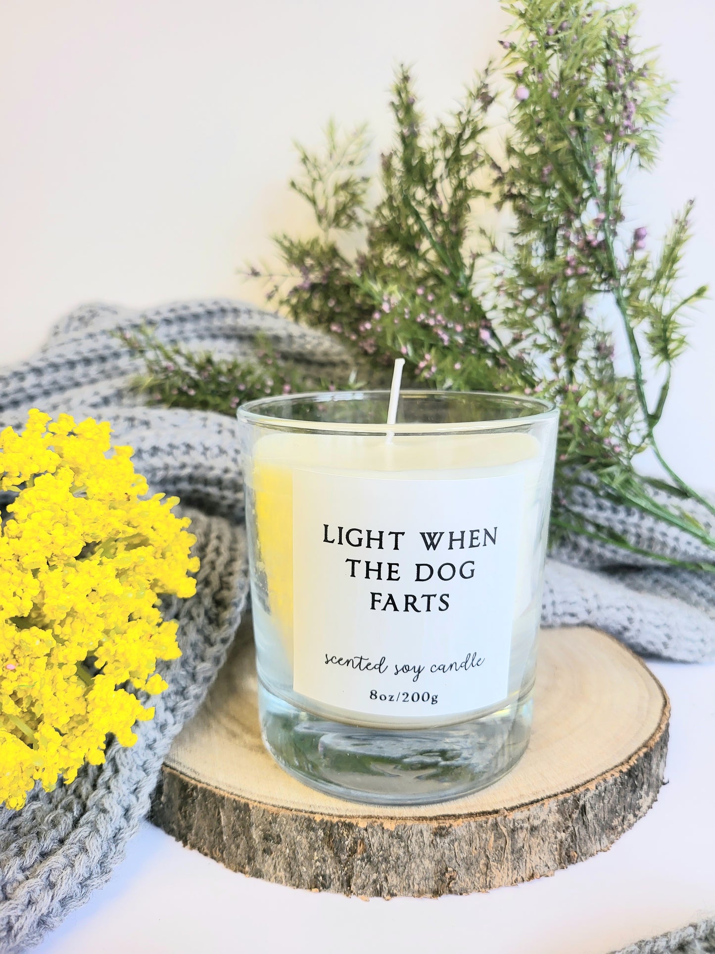 Light when dog farts candle.