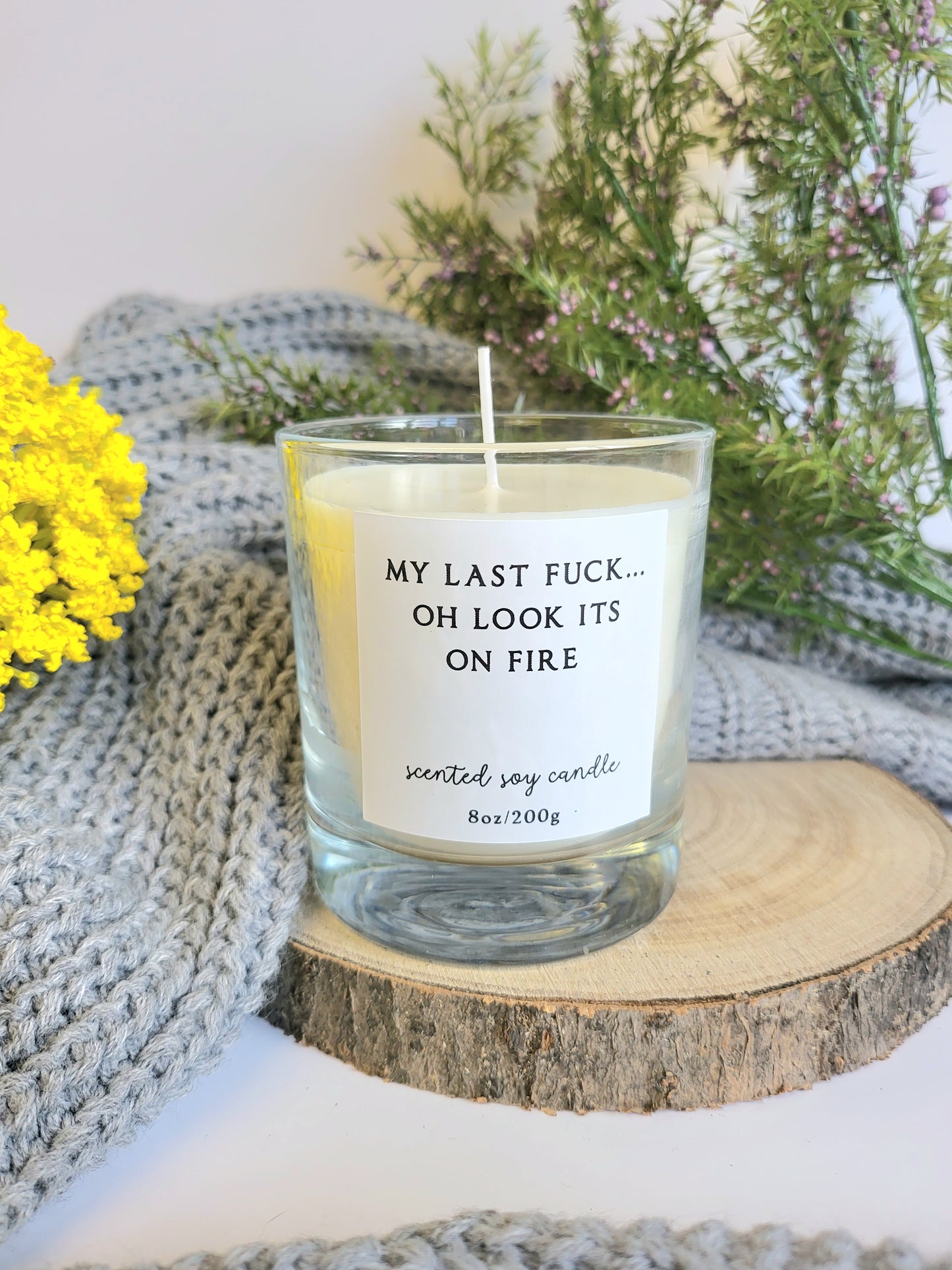 Last fuck is on fire  candle.