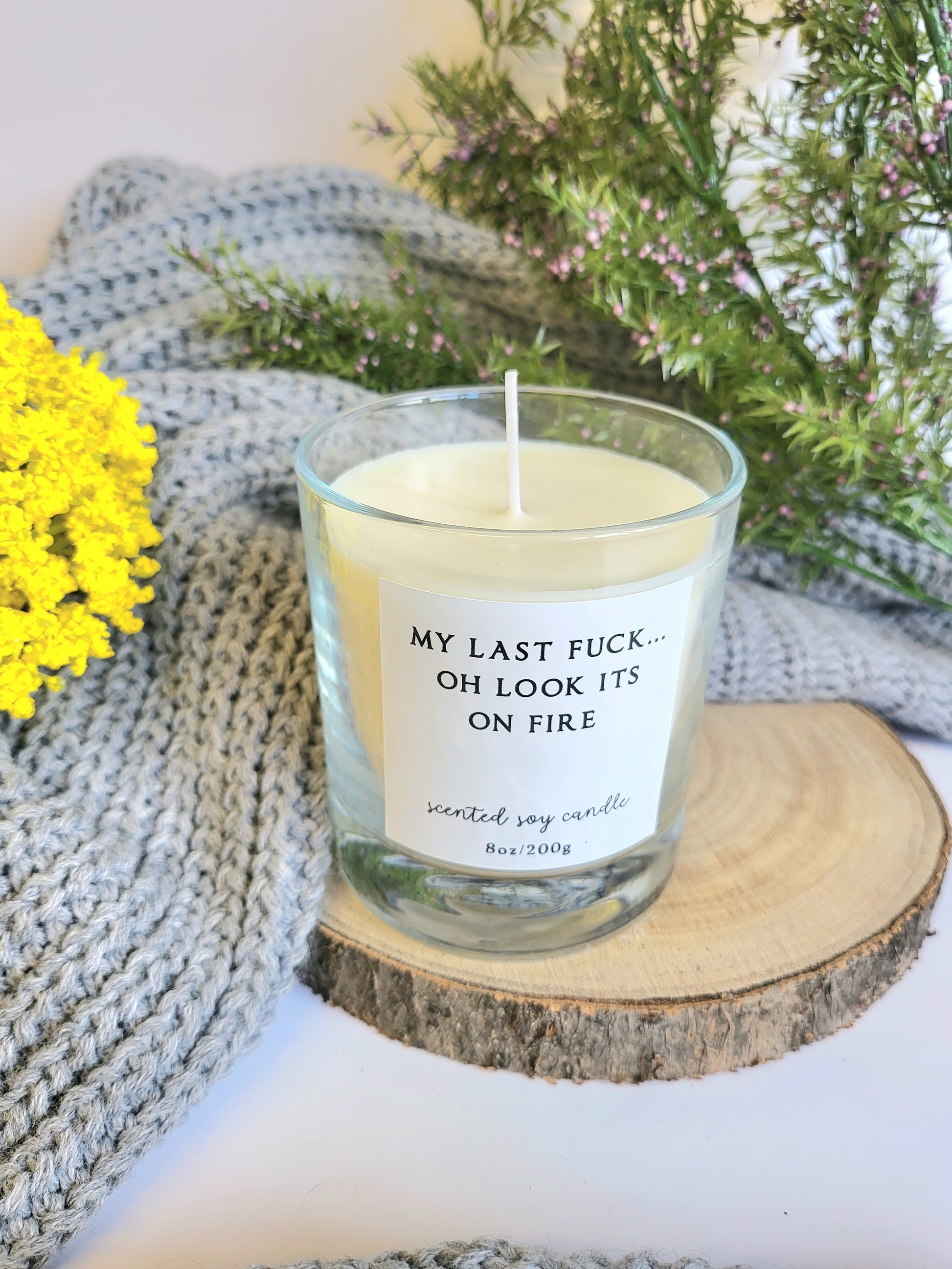 Last fuck is on fire  candle.